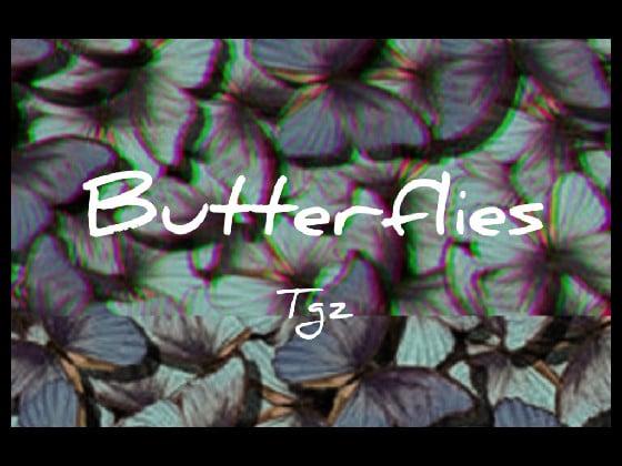 Butterflies Song