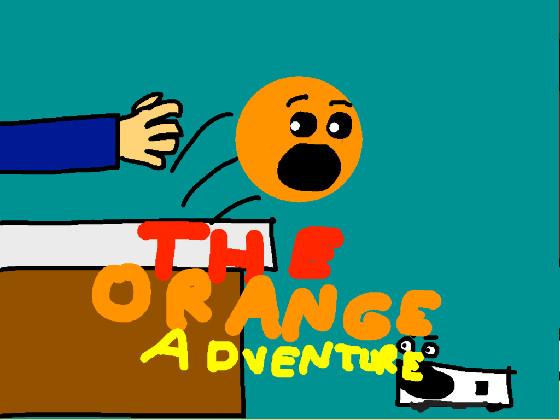 The Orange Adventure 