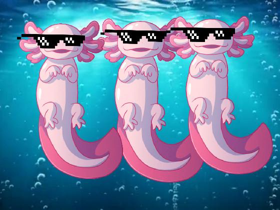 da axolotlz