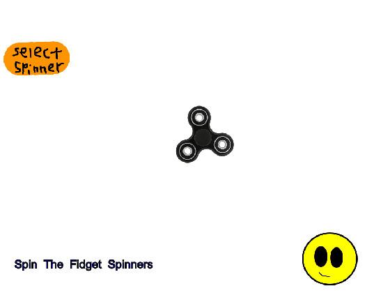 Spin The Fidget Spinners 1