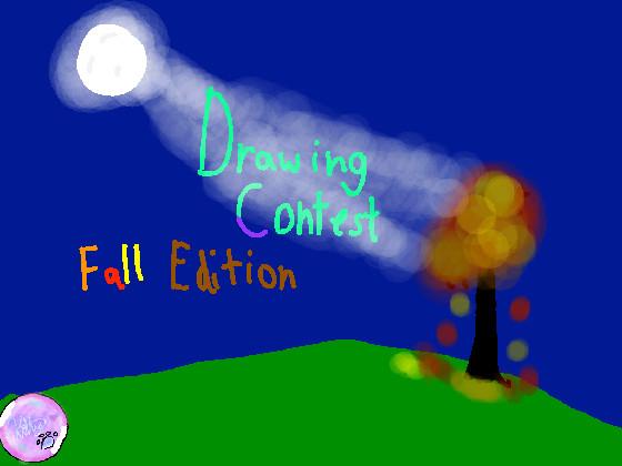 Entry For Drawing Contest FALL EDITION