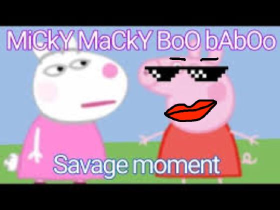 Peppa Pig Miki Maki Boo Ba Boo Song HILARIOUS  1 1 1 1 1 1