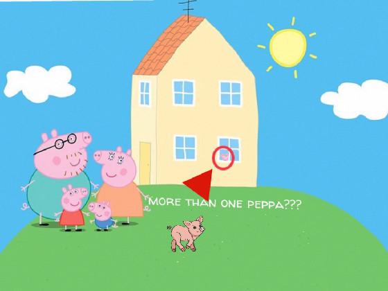 oh more than one peppa? 1