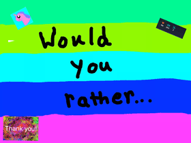 would you rather (Update)