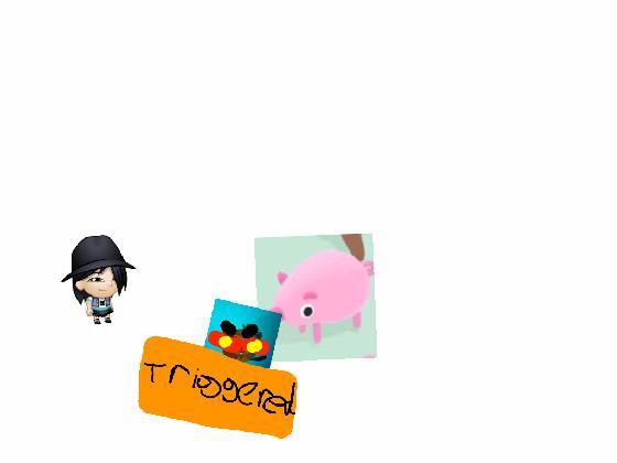 T R I G G E R E D 1