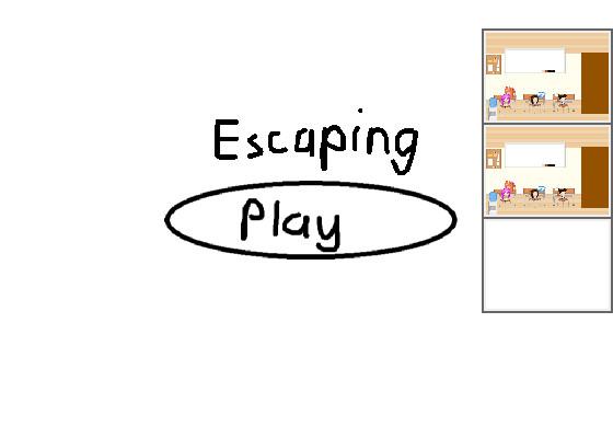 Escaping (Chapter 1)