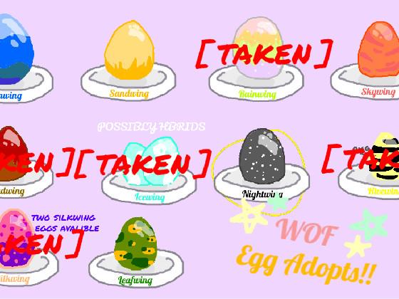 WOF Egg Adopts!! (update) 1