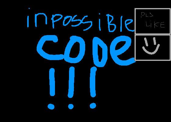 inpossble code