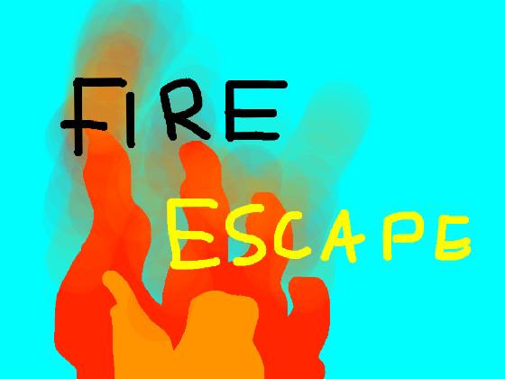 Escape the forest fire!