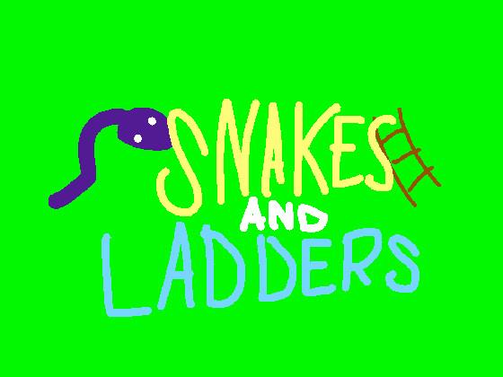 Snakes and Ladders 1