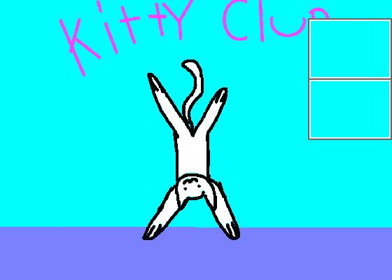 Kitty club hangout