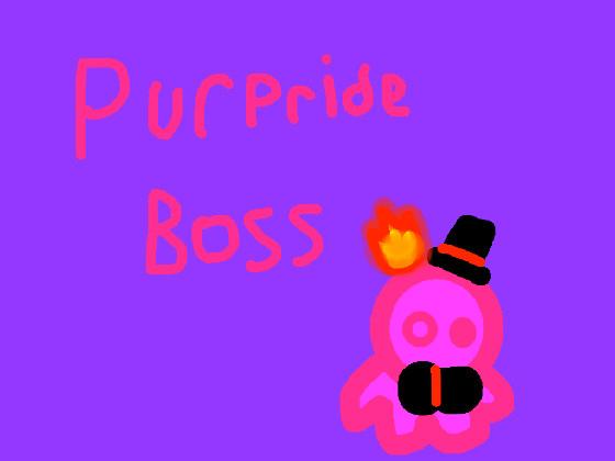 Purpride Boss Fixed
