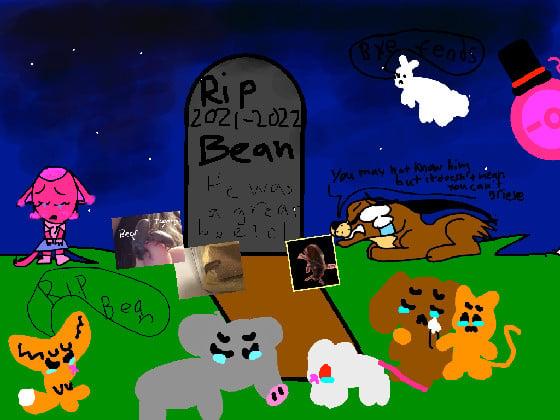 put ur oc at bean’s funeral 1 1 1