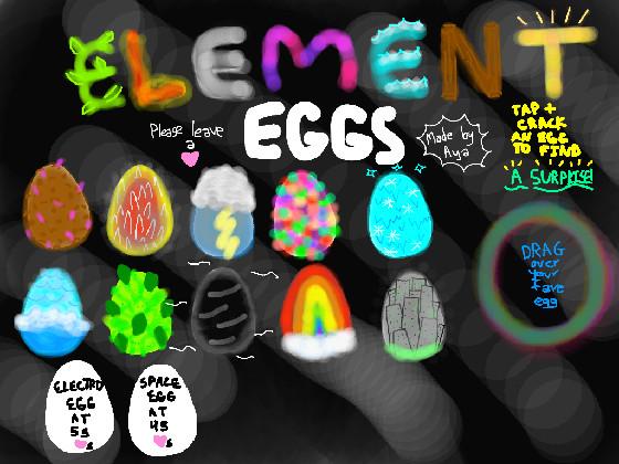 Element Eggs 1
