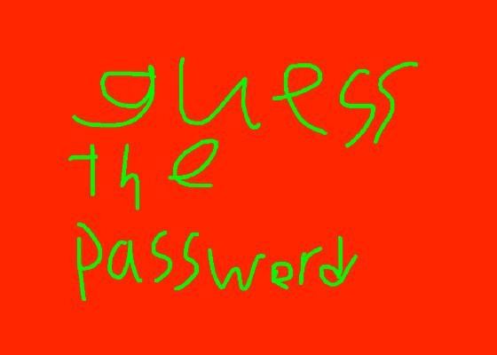 guess the password 1