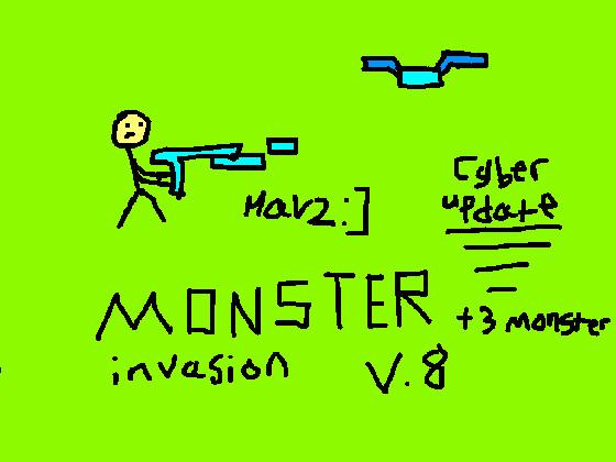 Monster Invasion V.8