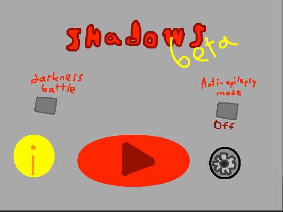 Shadows Beta