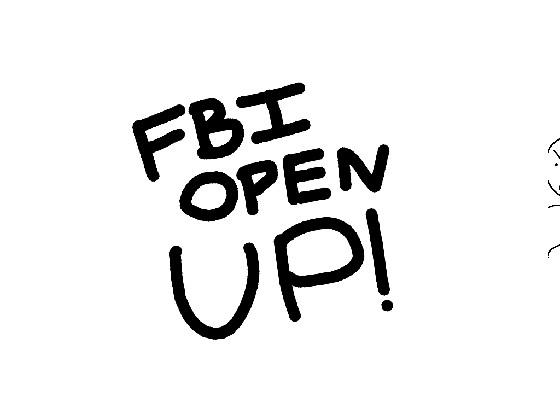 FBI OPEN UP 1 1