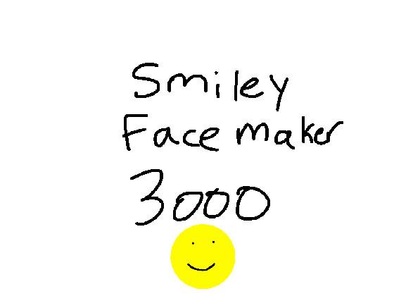Smile Face Maker 3000