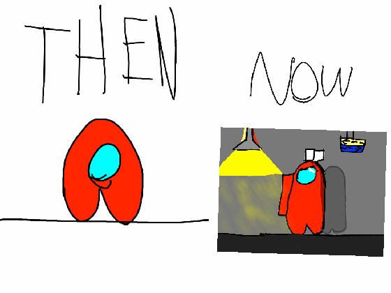 my amongus drawings then vs after