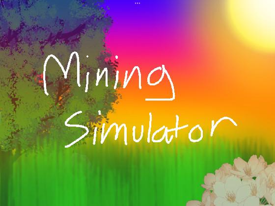 Mining Simulator easy