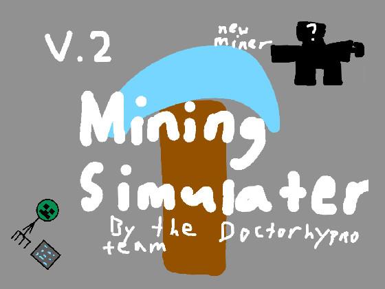 Mining Simulator 1