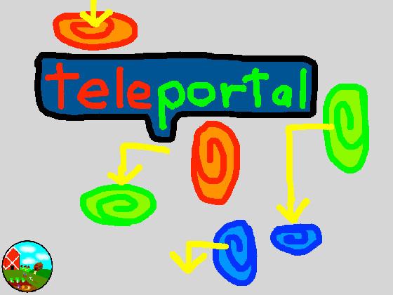 Teleportal