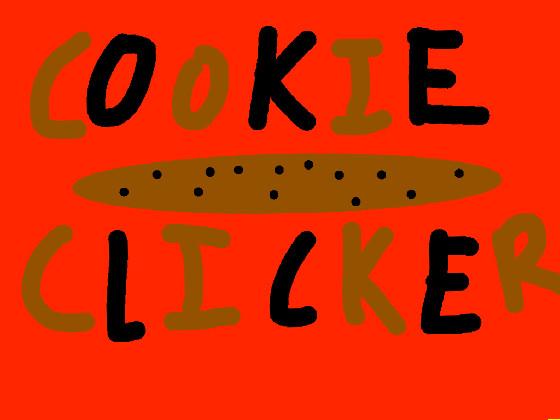 cookie clicker🍪🍪🍪 1