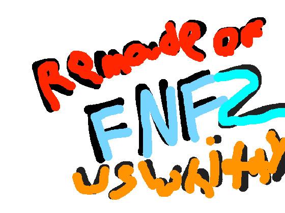 Remade of FNF