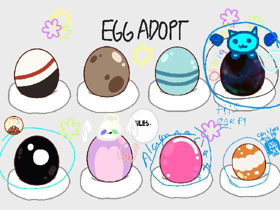 egg adoption thing  1 1 1