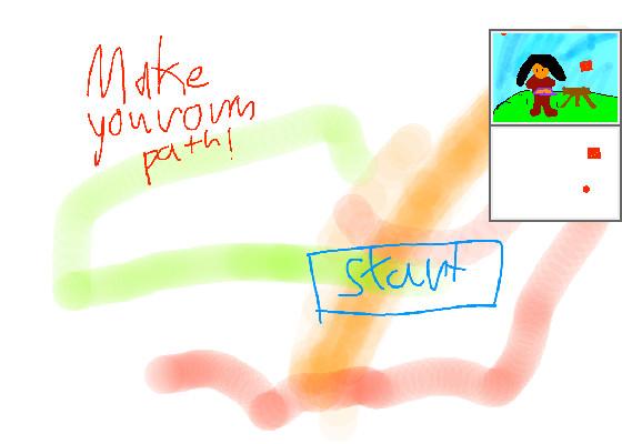 MAKE A PATH!!! On ipad