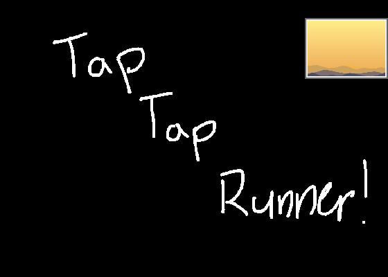 Tap Tap Runner! v1.0.0 1