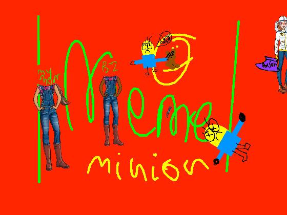 (my) re:Minion dead meme