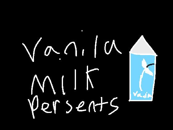 .!Vanila Milk!.