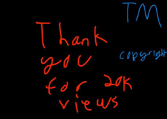 thank you for 20k views :)