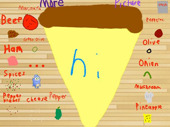 Make a pizza with HI!