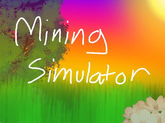 Mining Simulator 2.5.4 1