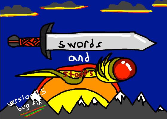Swords and Staffs. 2