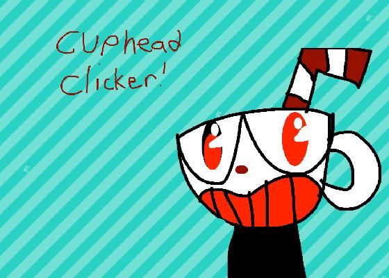 Cuphead Clicker!! 1