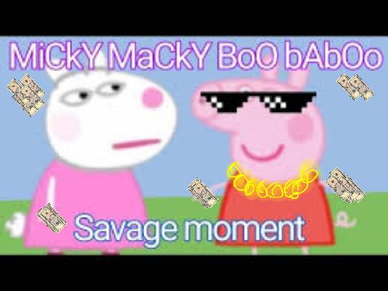 peppa pig micky macky boo baboo song *funny*