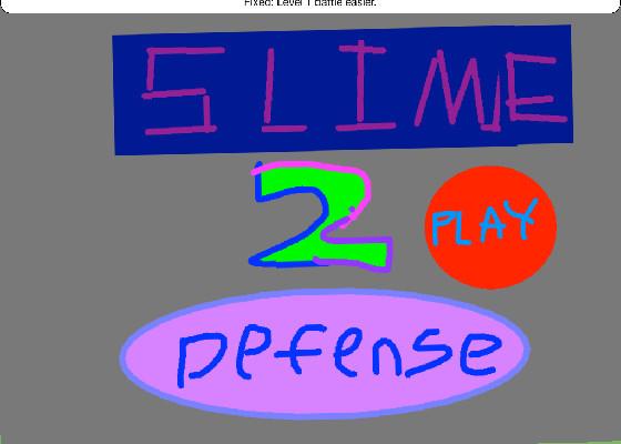 Slime Defense 2 (updated) 2