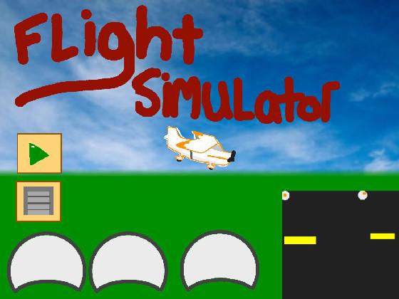 Flight Simulator (pls like) 1 1 1