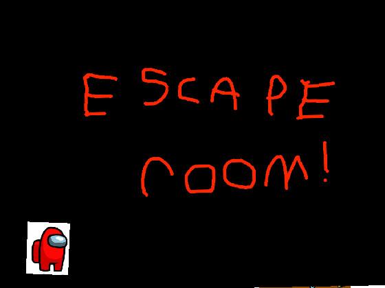 ESCAPE! 1 1