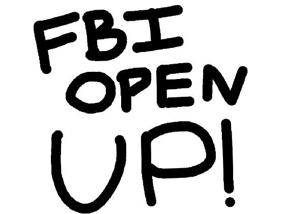 FBI OPEN UP #?
