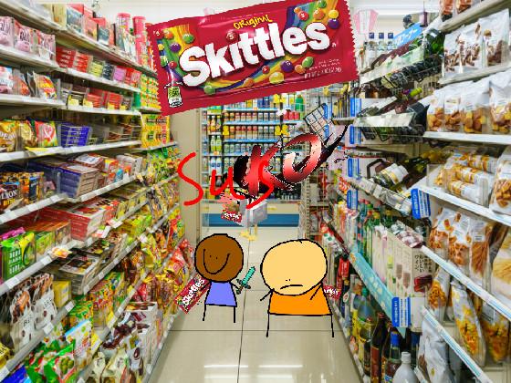 give me some skittles  1
