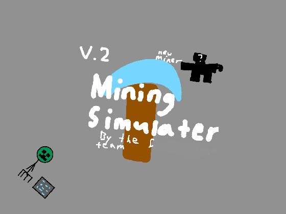 Mining Simulator 1