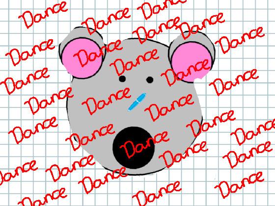Dance Mouse!