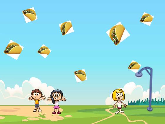 its raining tacos 1 1 1