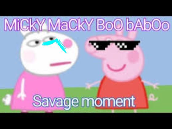 mIcKeY mAcKeY bOo BaBoO