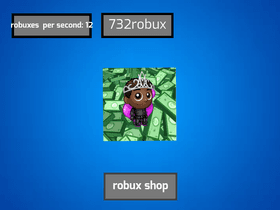 ROBUX CLICKER! (NEW UPTADGE☄️💥)
